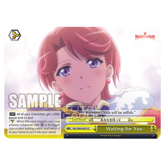 Weiss Schwarz - Revue Starlight The Movie - Waiting for You (CC) RSL/S98-E022