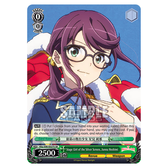 Weiss Schwarz - Revue Starlight The Movie - Stage Girl of the Silver Screen, Junna Hoshimi (SR) RSL/S98-E027S
