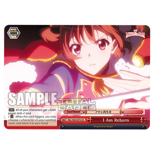 Weiss Schwarz - Revue Starlight The Movie - I Am Reborn (CR) RSL/S98-E075