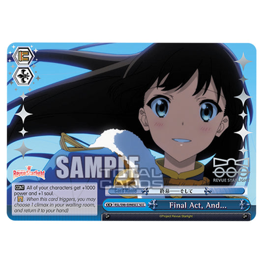Weiss Schwarz - Revue Starlight The Movie - Final Act, And... (SCC) RSL/S98-E098SCC