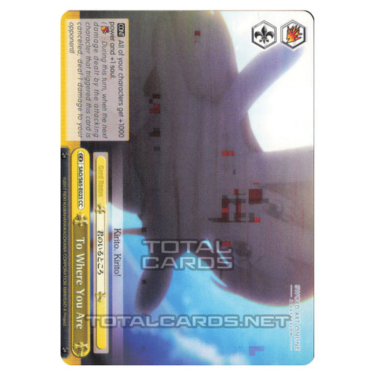 Weiss Schwarz - Sword Art Online Alicization - To Where You Are (Climax Common) SAO/S65-E025