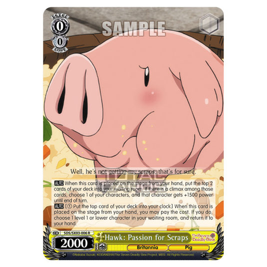 Weiss Schwarz - The Seven Deadly Sins - Hawk: Passion for Scraps (R) SDS/SX03-006