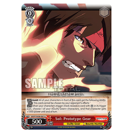 Weiss Schwarz - Guilty Gear Strive - Sol: Prototype Gear (U) GGST/SX06-061