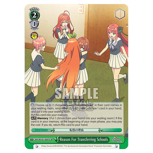 Weiss Schwarz - The Quintessential Quintuplets Movie - Reason For Transferring Schools (SR) 5HY/W101-E047S