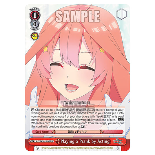 Weiss Schwarz - The Quintessential Quintuplets Movie - Playing a Prank by Acting (U) 5HY/W101-E073