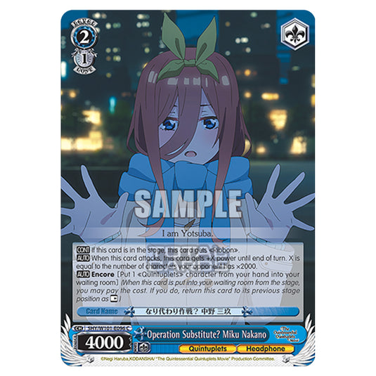 Weiss Schwarz - The Quintessential Quintuplets Movie - Operation Substitute? Miku Nakano (C) 5HY/W101-E096