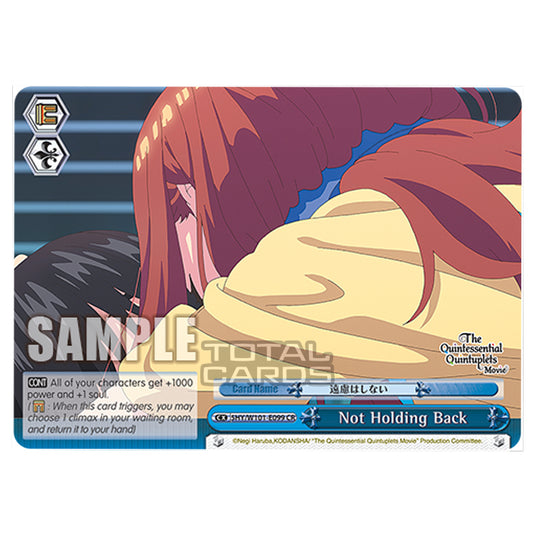 Weiss Schwarz - The Quintessential Quintuplets Movie - Not Holding Back (CR) 5HY/W101-E099