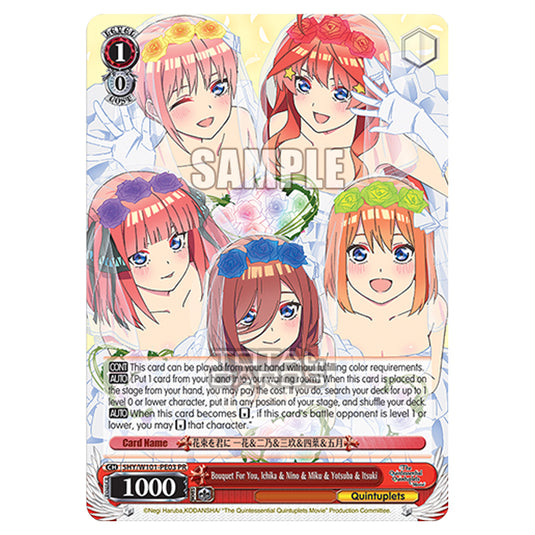 Weiss Schwarz - The Quintessential Quintuplets Movie - Bouquet For You, Ichika & Nino & Miku & Yotsuba & Itsuki (PR) 5HY/W101-PE03
