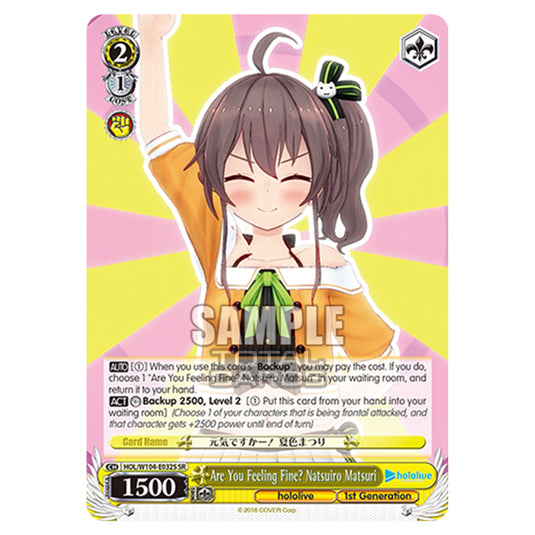 Weiss Schwarz - Hololive Production Vol. 2 - Are You Feeling Fine? Natsuiro Matsuri (SR) HOL/W104-E032S