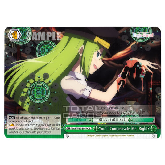 Weiss Schwarz - Magia Record: Puella Magi Madoka Magica Side Story - You'll Compensate Me, Right? (CR) MR/W80-E047
