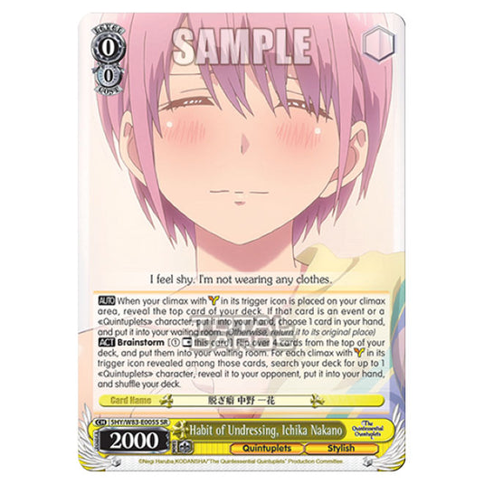 Weiss Schwarz - The Quintessential Quintuplets - Habit of Undressing, Ichika Nakano (SR) 5HY/W83-E005S