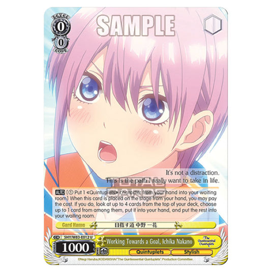 Weiss Schwarz - The Quintessential Quintuplets - Working Towards a Goal, Ichika Nakano (U) 5HY/W83-E012
