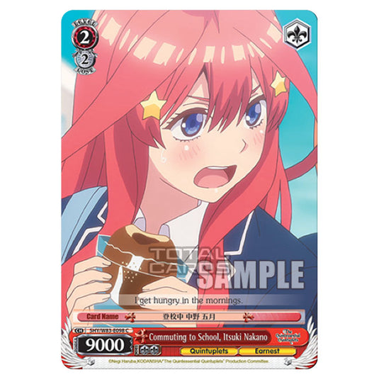 Weiss Schwarz - The Quintessential Quintuplets - Commuting to School, Itsuki Nakano (C) 5HY/W83-E098