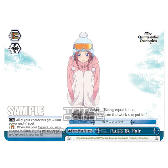 Weiss Schwarz - The Quintessential Quintuplets - Let's Be Fair (CC) 5HY/W83-E134