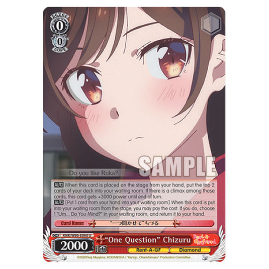 Weiss Schwarz - Rent-A-Girlfriend - "One Question" Chizuru (U) KNK/W86-E060