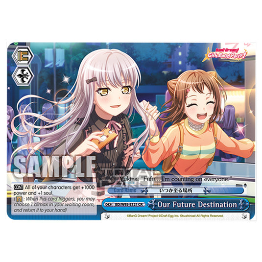 Weiss Schwarz - BanG Dream! Girls Band Party! - 5th Anniversary - Our Future Destination (CR) BD/W95-E121