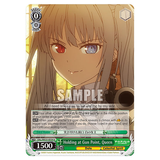 Weiss Schwarz - Date A Bullet - Holding at Gun Point, Queen (U) DAL/WE33-E034