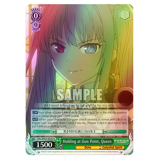 Weiss Schwarz - Date A Bullet - Holding at Gun Point, Queen (U) DAL/WE33-E034 (Foil)