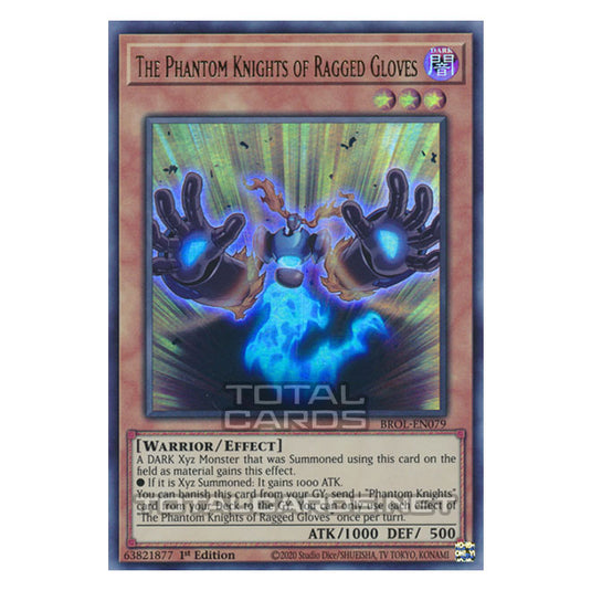 Yu-Gi-Oh! - Brothers of Legend - The Phantom Knights of Ragged Gloves (Ultra Rare) BROL-EN079