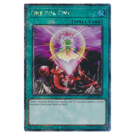 Yu-Gi-Oh! - Quarter Century Bonanza - One for One (Quarter Century Secret Rare) RA03-EN056