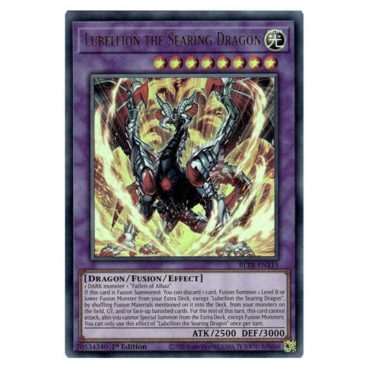 Lubellion the Searing Dragon BLTR-EN115 card from the Yu-Gi-Oh! set Battles of Legend: Terminal Revenge