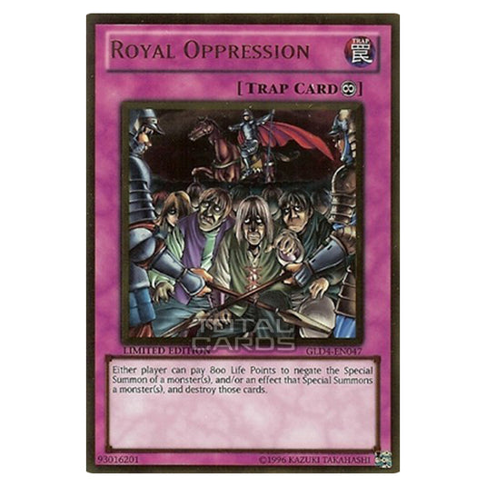 Yu-Gi-Oh! - Gold Series 4: Pyramids Edition - Royal Oppression (Gold Rare) GLD4-EN047