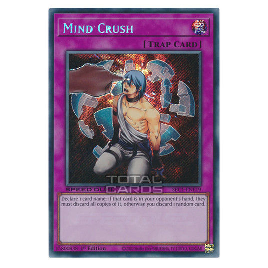 Yu-Gi-Oh! - Speed Duel: Streets of Battle City - Mind Crush (Secret Rare) SBC1-ENE19a