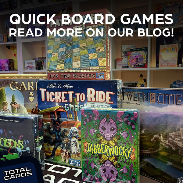 Quick Board Games - Games you can play in less than 30 minutes!