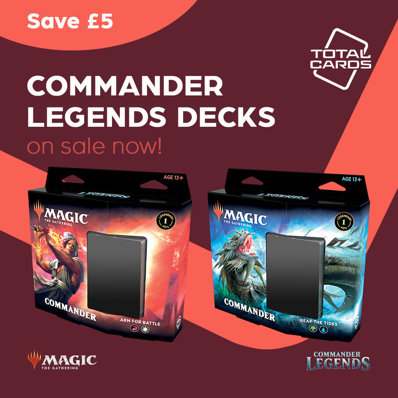 MTG Commander Legends Decks are on Sale Now!