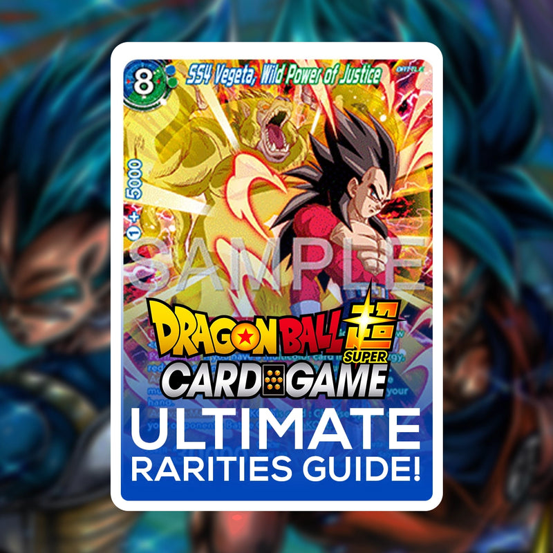 Dragon Ball Super Card Game Ultimate Rarities Guide!