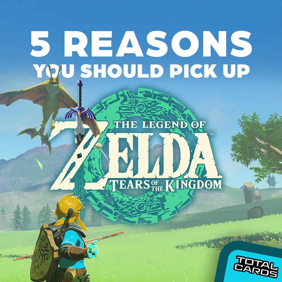 5 reasons to pick up The Legend of Zelda: Tears of the Kingdom