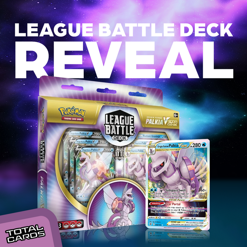 Origin Forme Palkia VSTAR revealed as next League Battle Deck!