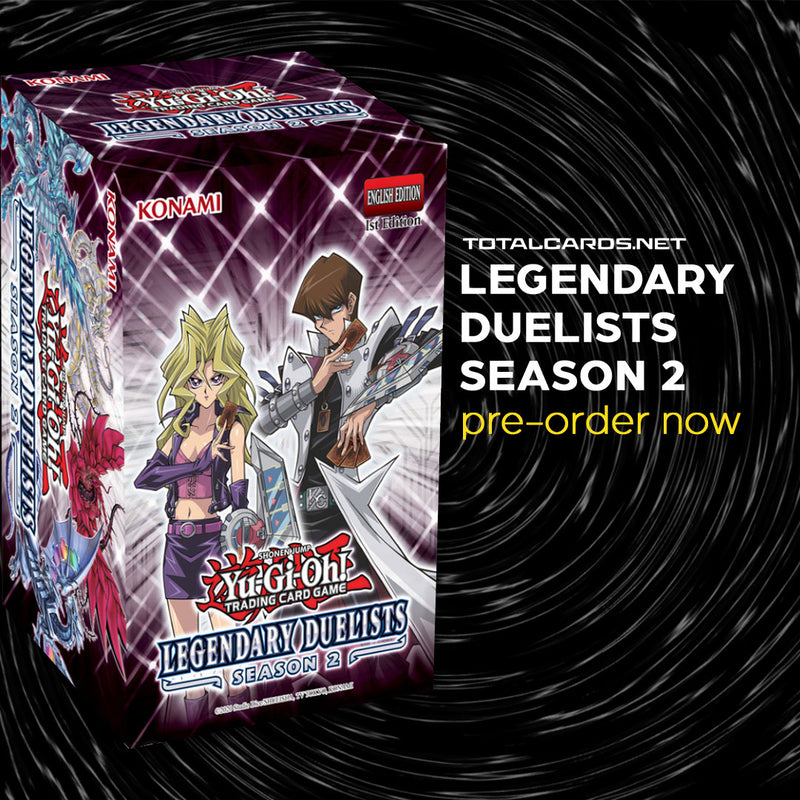 Legendary Duelist Season 2 is Available to Pre-Order!!!