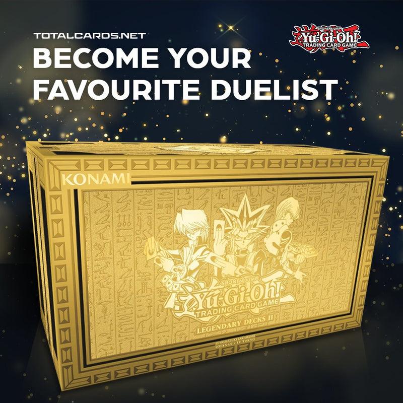 Yu-Gi-Oh! Legendary Decks II Yu-Gi-Oh! Legendary Decks II