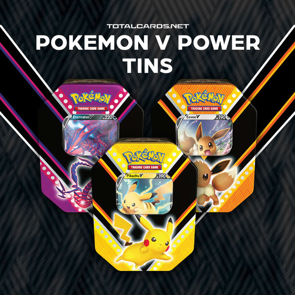 Trainers! Don't miss out on the Pokemon V Power Tins! Pikachu, Eevee & the Mythical Pokemon Eternatus have been known to hide in them!