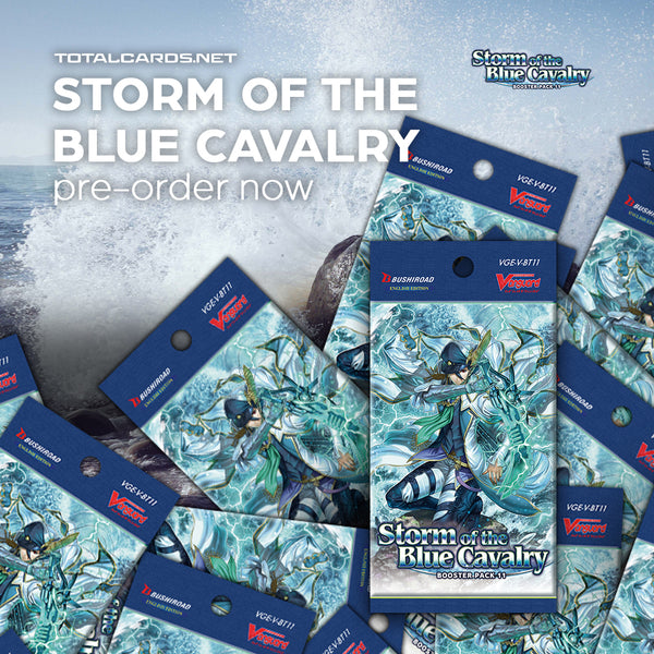 CardfIght!! Vanguard - Storm of the Blue Cavalry is Available to Pre-order