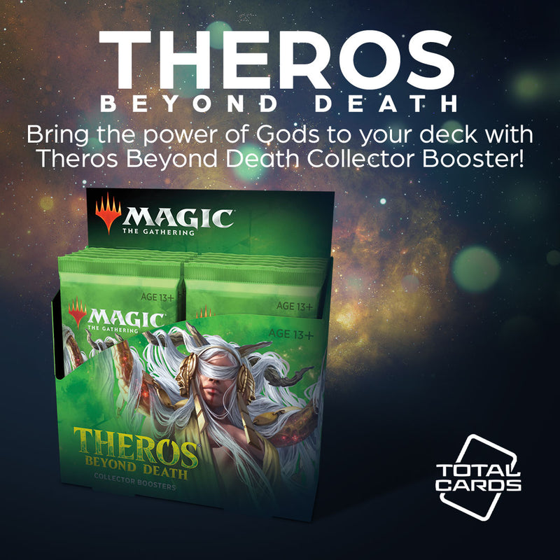 Have the collectors experience with Theros Beyond Death!