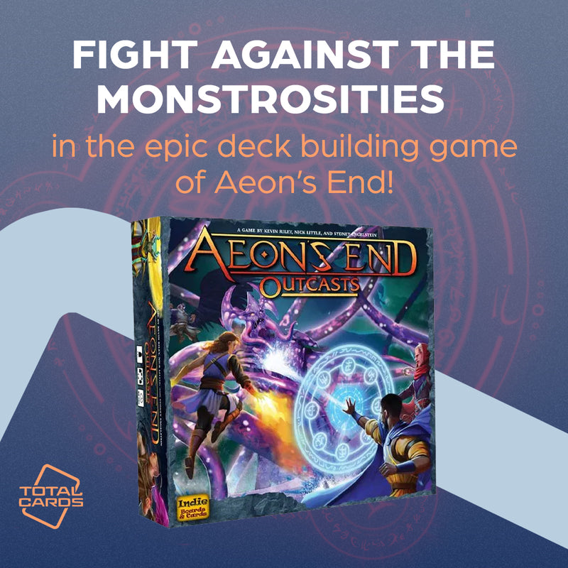 Battle the Monstrosities in Aeons End - Outcasts
