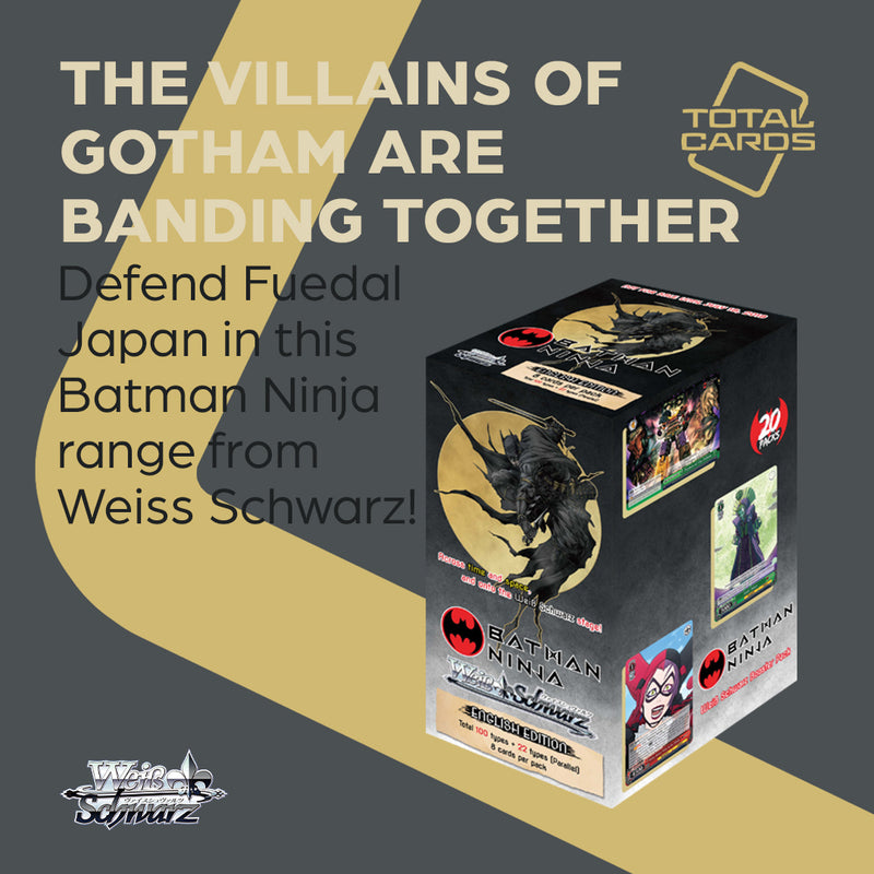 Defend feudal Japan in Batman Ninja from Weiss Schwarz!