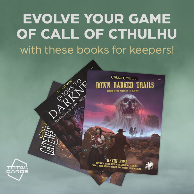 Evolve your Call of Cthulhu game with these epic sourcebooks