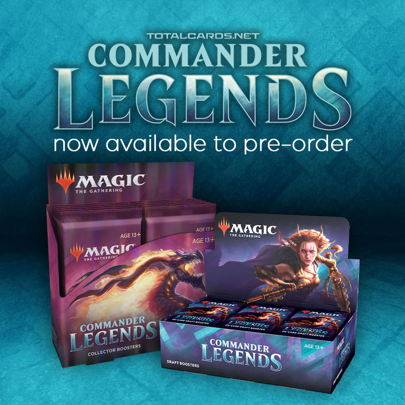 Magic of Gathering: Commander Legends Pre-order!!