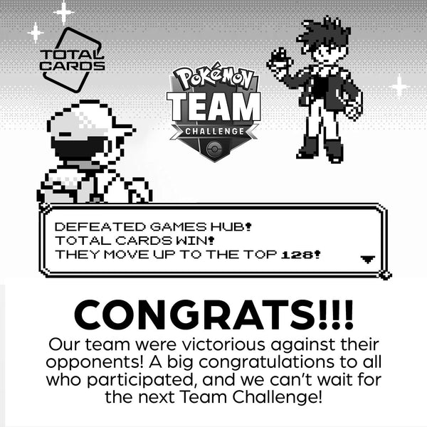 The Total Cards Team Challenge are in the top 128!
