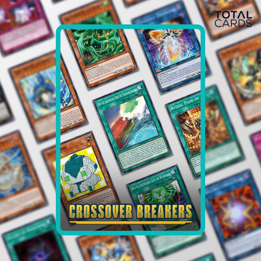 YuGiOh Crossover Breakers Card List