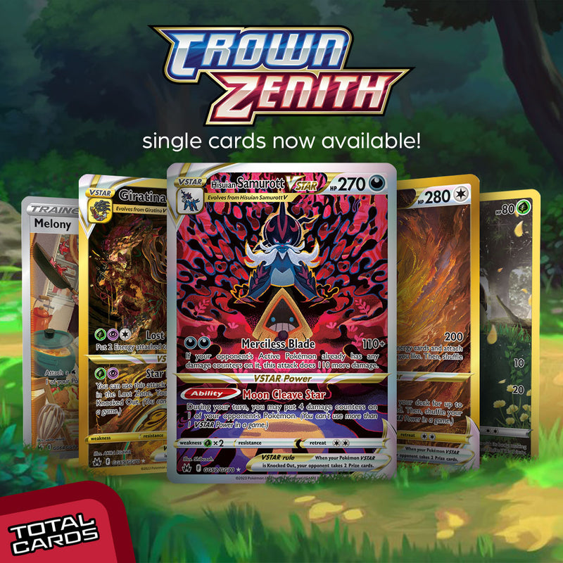 Crown Zenith single cards available!