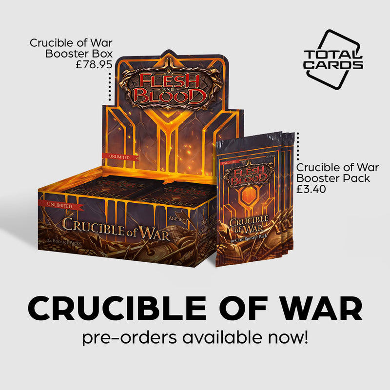Flesh & Blood Crucible of War Unlimited available to pre-order!