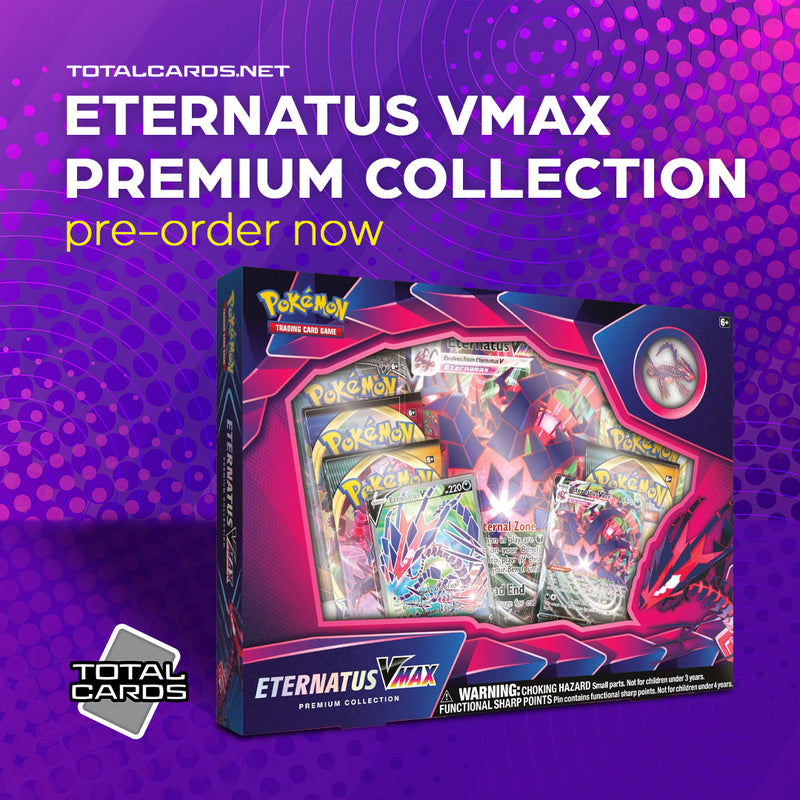 Pokemon Eternatus VMAX Premium Collection Now Available to Pre-Order!!!
