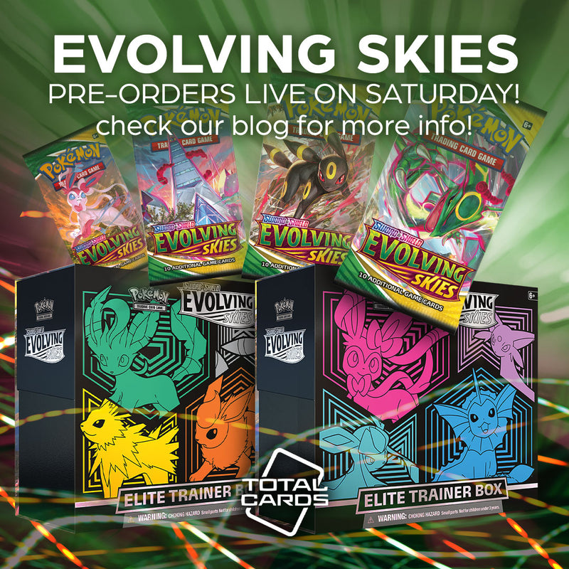 Evolving Skies ETB and Booster Box pre-orders going live soon! Evolving Skies ETB and Booster Box pre-orders going live soon!