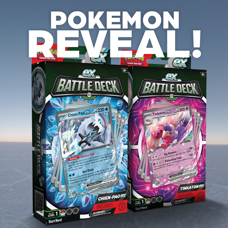 New Tinkaton and Chien-Pao ex Battle Decks revealed!