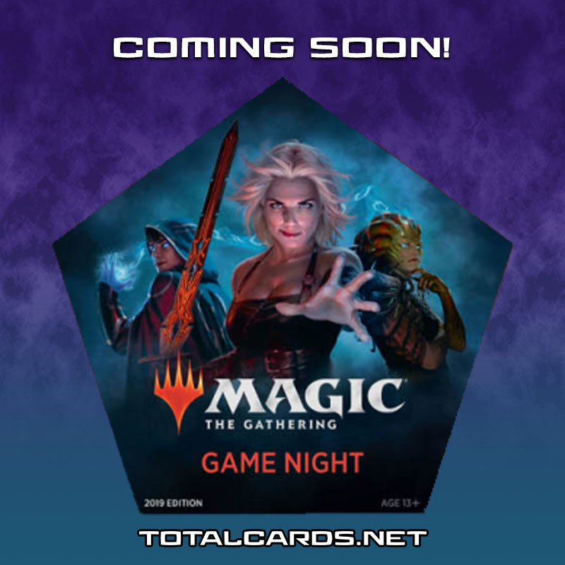 A Magic Game Night Coming Soon!