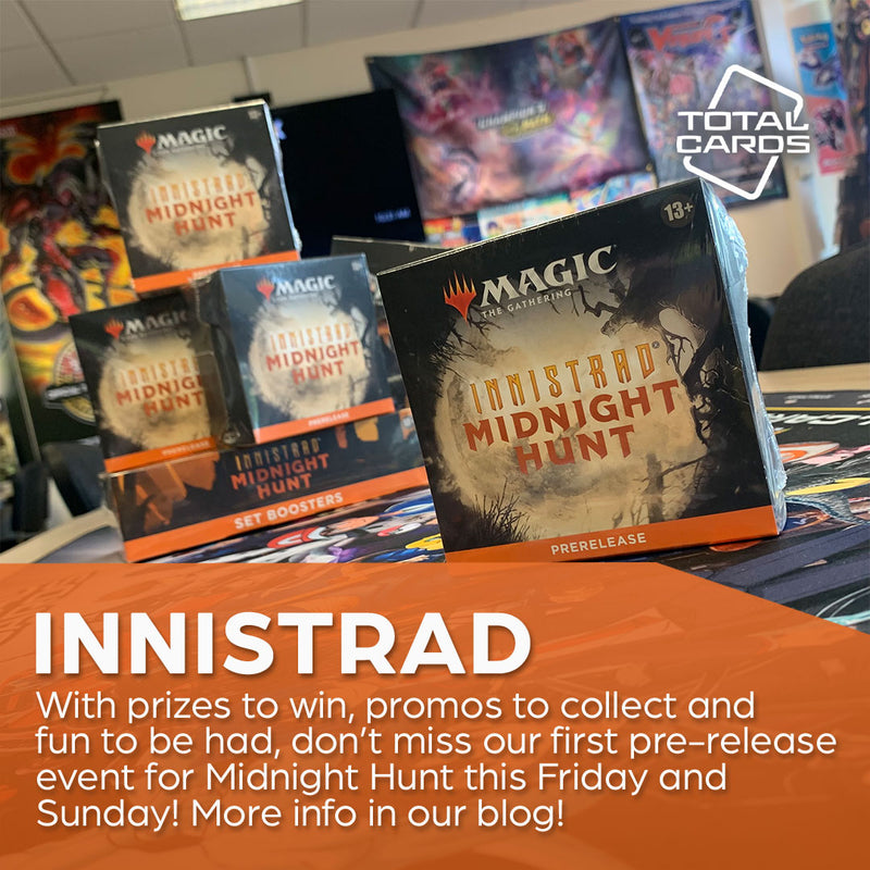 Get Midnight Hunt early at our prerelease events!